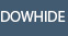 dowhide